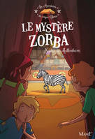 Les aventures du cirque Gloria, Le mystère Zorba