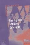 Les figures sociales du client revue sciences et société