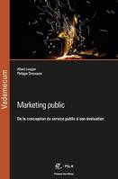 Marketing public, De la conception du service public à son évaluation