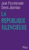 La république silencieuse