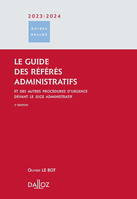 Le guide des référés administratifs 2023/2024 3ed - Et des autres procédures d'urgence devant le juge administratif