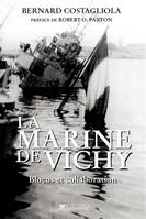 Marine de Vichy, Blocus et collaboration