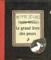 Le grand livre des peurs, petite souris