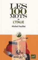 Les 100 mots de l'Italie