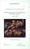 Jumeaux et jumelles, Représentations dans l'art et les sciences de l'Europe moderne 1492-1789