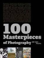 100 MASTERPIECES OF PHOTOGRAPHY