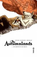 1, THE AUTUMNLANDS - Tome 1