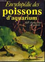 ENYCLOPEDIE DES POISSONS D'AQUARIUM.