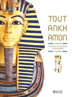 Toutankhamon, Trésors et secrets du pharaon