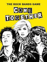 Come Together The Rock Bands Game /anglais