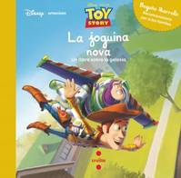 TOY STORY: LA JOGUINA NOVA