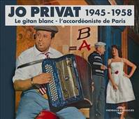 LE GITAN BLANC - L ACCORDEONISTE DE PARIS (1945-1958)