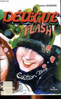 Délégué Flash - Edition 2004