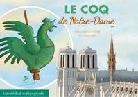 Le coq de Notre-Dame