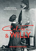 Colette & Willy - ménage d'artistes