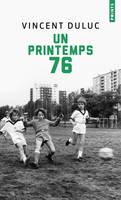 Points Un printemps 76
