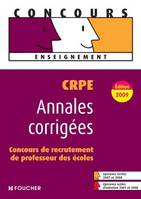 Annales corrigées CRPE Edition 2009, annales corrigées