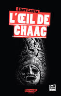 L'Œil de Chaac