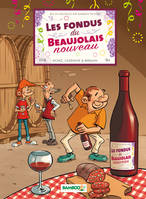 Les fondus du vin, Beaujolais Nouveau