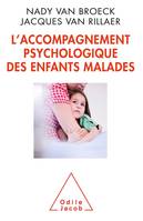 L'Accompagnement psychologique des enfants malades