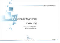 MAURICE MARTENOT : METHODE MARTENOT - CAHIER 2B, Volume 2B