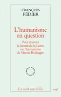 L'Humanisme en question