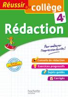 Réussir au collège - Rédaction 4e