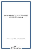 Peuples voltaïques et conquête coloniale 1885-1914, Burkina Faso