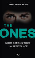 2, The Ones - tome 2 Nous seront tous la résistance