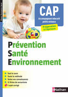 Prévention Santé Environnement - CAP Accompagnant Educatif Petite Enfance - 2019, Format : ePub 3
