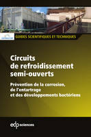 Circuits de refroidissement semi-ouverts, Prévention de la corrosion, de l’entartrage et des développements bactériens