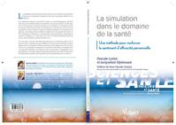 La simulation dans le domaine de la santé, Une méthode pour renforcer le sentiment d'efficacité personnelle