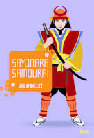 Sayonara Samouraï