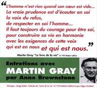 ENTRETIENS AVEC MARTIN GRAY