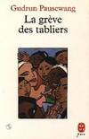 La grève des tabliers