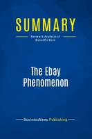 Summary: The Ebay Phenomenon, Review and Analysis of Bunnell's Book