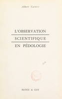 L'observation scientifique en pédologie