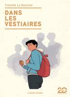 Dans les vestiaires (éditions 20 ans)