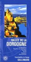 Vallée de la Dordogne, LE MONT-DORE, BEAULIEU-SUR-DORDOGNE, SOUILLAC, SARLAT, BERGERAC, SAINT-EMILION