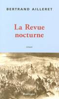 La revue nocturne, roman