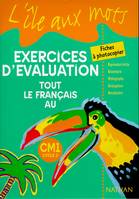 L'île aux mots - Tout le Français - évaluations - CM1, exercices d'évaluation