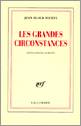 Les Grandes circonstances