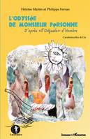 L'Odyssée de Monsieur Personne, D'après 