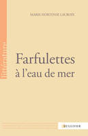 Farfulettes A L'Eau De Mer