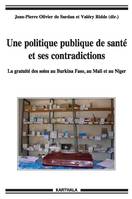 Une politique publique de santé et ses contradictions - la gratuité des soins au Burkina Faso, au Mali et au Niger