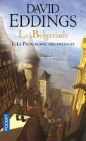 La Belgariade - tome 1 Le pion blanc des présages, Volume 1, Le pion blanc des présages