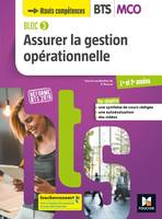 BLOC 3 Assurer la gestion opérationnelle BTS MCO 1&2 - Éd. 2019 - Manuel élève