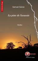 La piste de l'assassin, Thriller