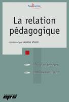 La relation pédagogique