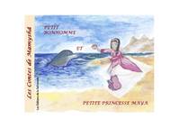 Les contes de Mamyshâ, Petit bonhomme et Petite princesse Maya, Un conte de mamyshâ